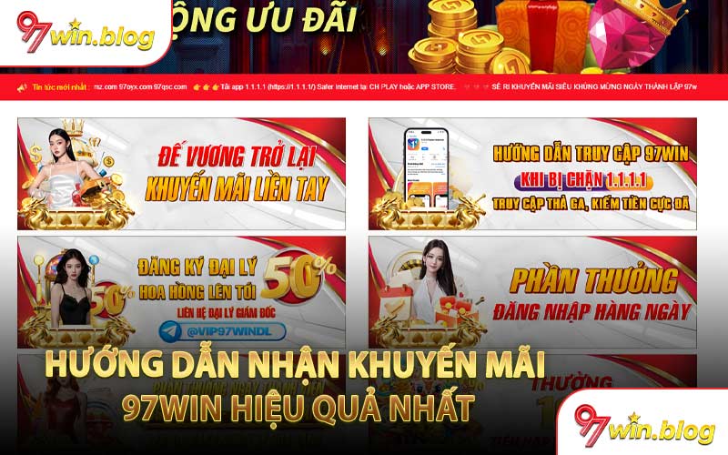 Hướng Dẫn Nhận Khuyến Mãi 97WIN Hiệu Quả Nhất